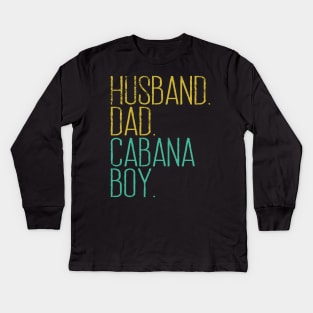 CABANA BOY AT YOUR SERVICE | POOL PARTY BOY BARTENDER FUNNY Kids Long Sleeve T-Shirt